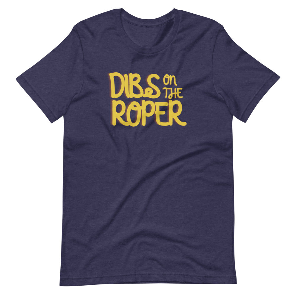 Dibs on the Roper
