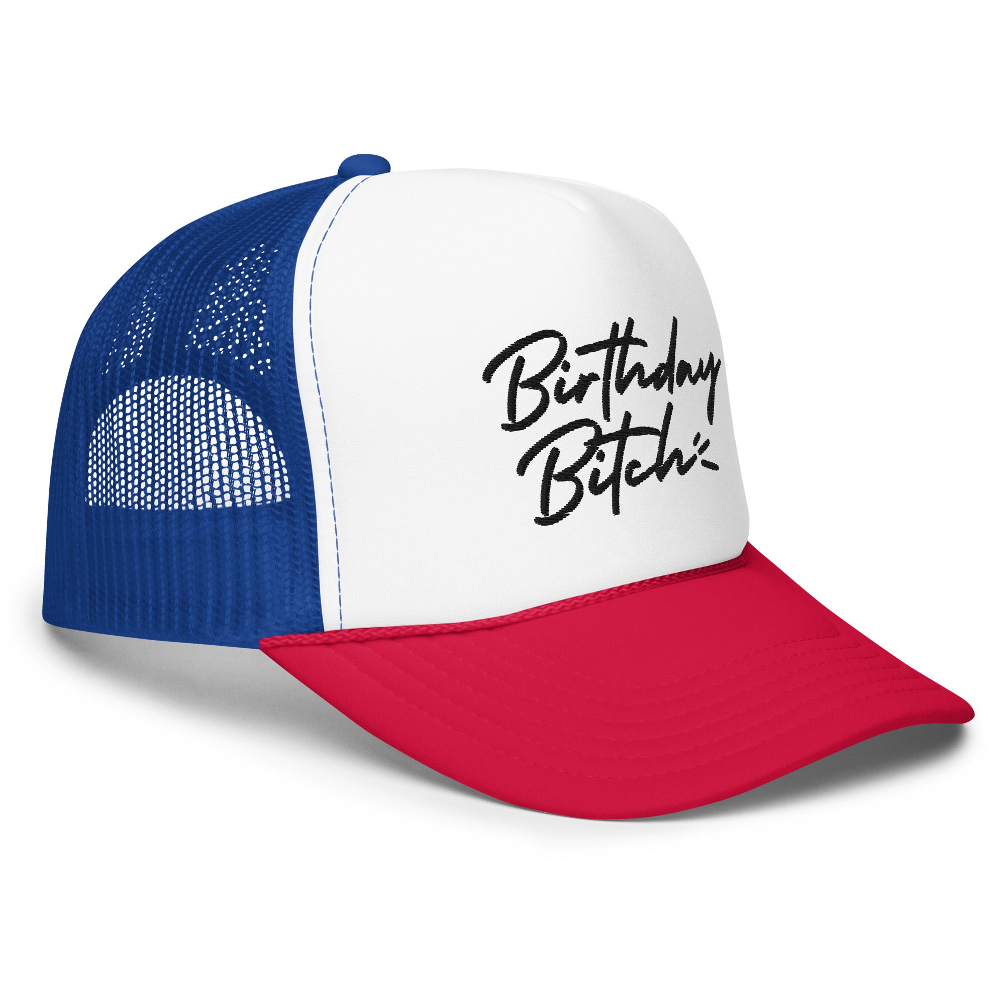 Birthday Bitch, Foam trucker hat