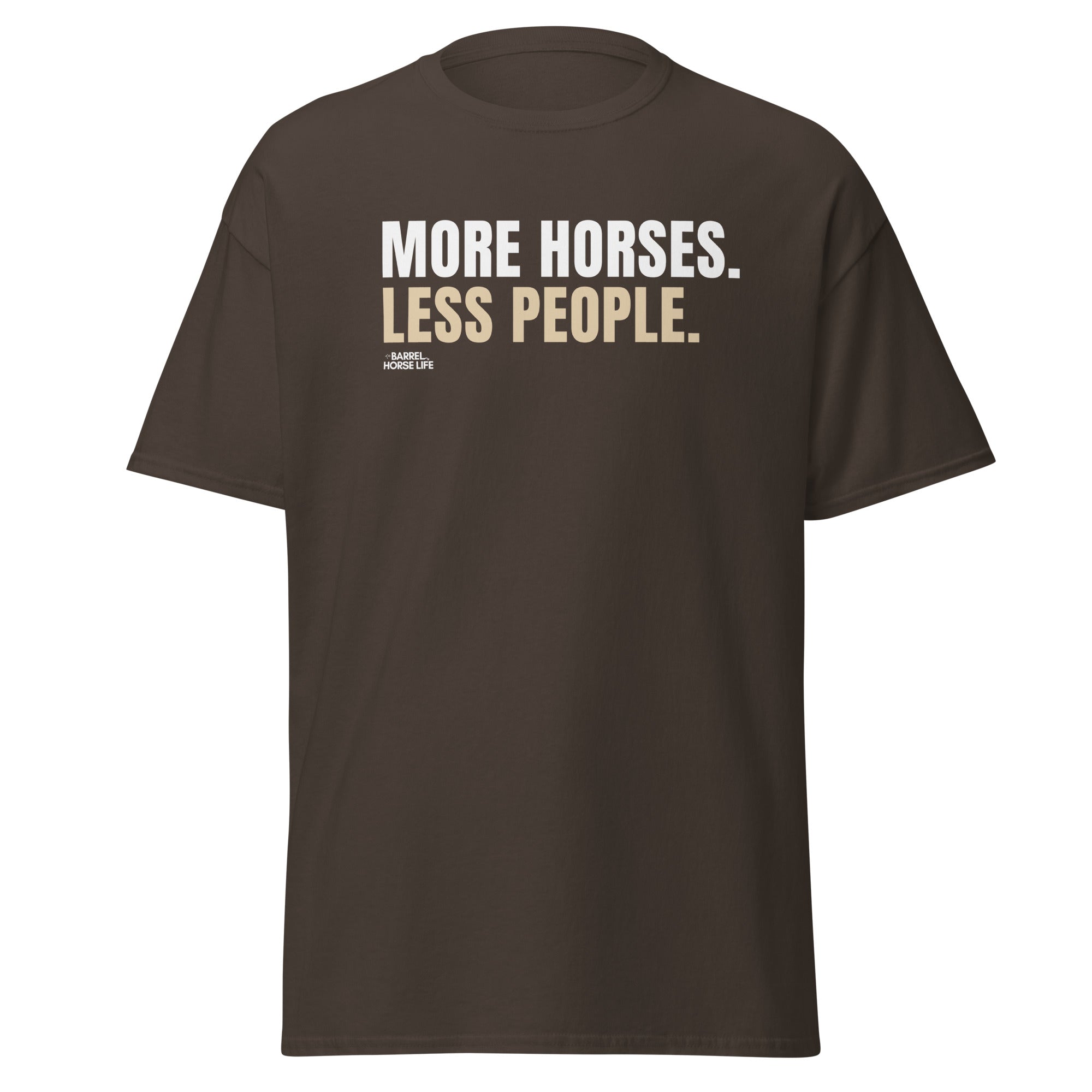 More Horses, Less People, Mens Classic Tee