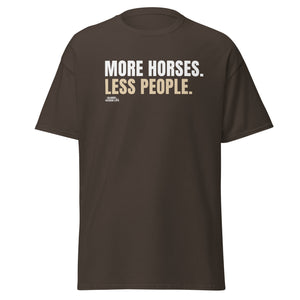 More Horses, Less People, Mens Classic Tee