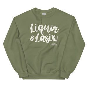 Liquor & Lasix, Crewneck Sweatshirt