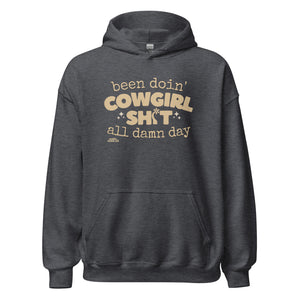 Been Doin' Cowgirl Shit, Unisex Hoodie