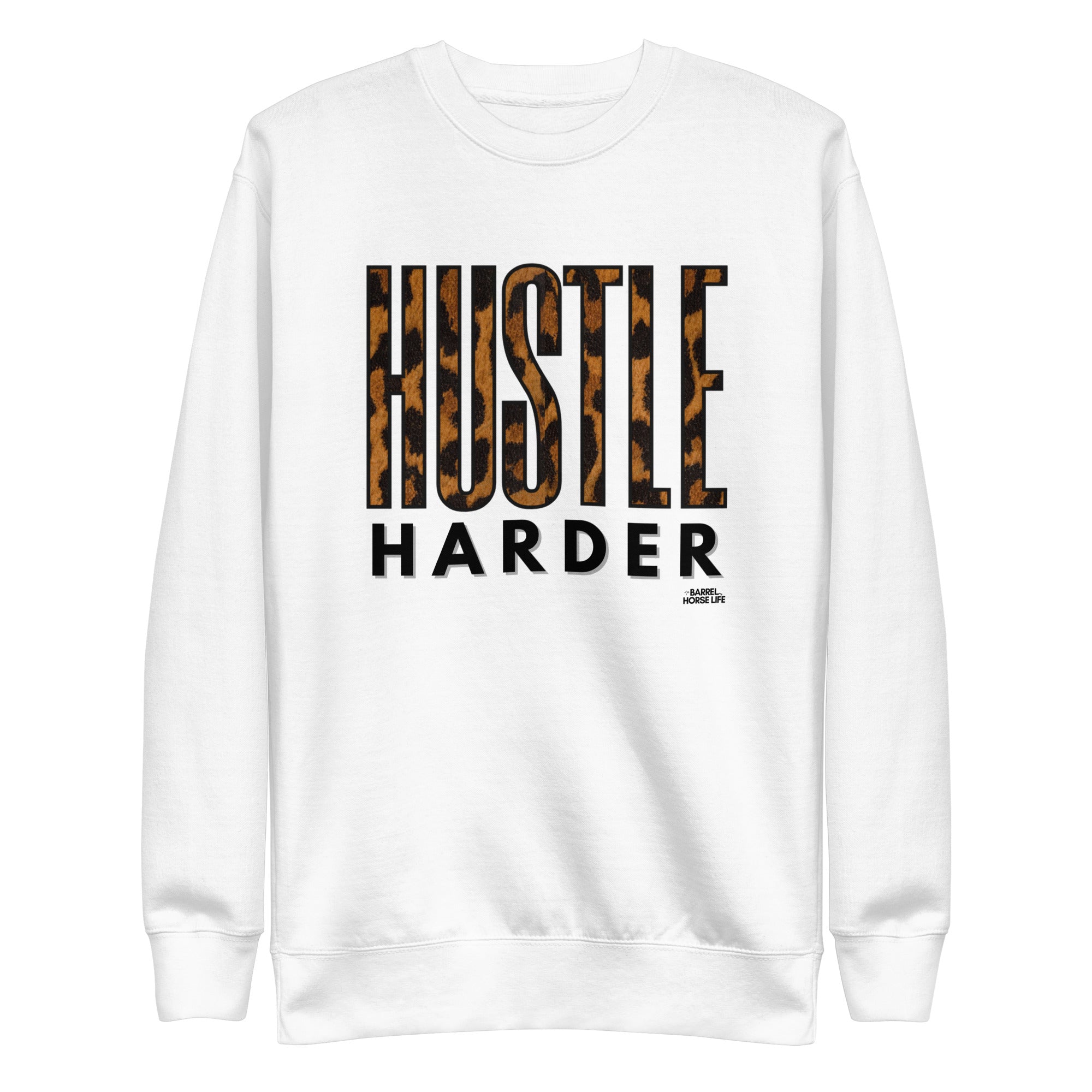 Hustle Harder Sweatshirt