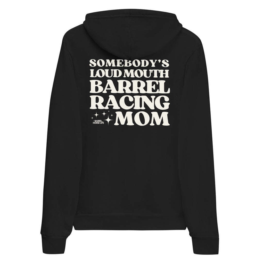 Someones Loud Mouth Mom, Hoodie (the MOST COMFORTABLE HOODIE)