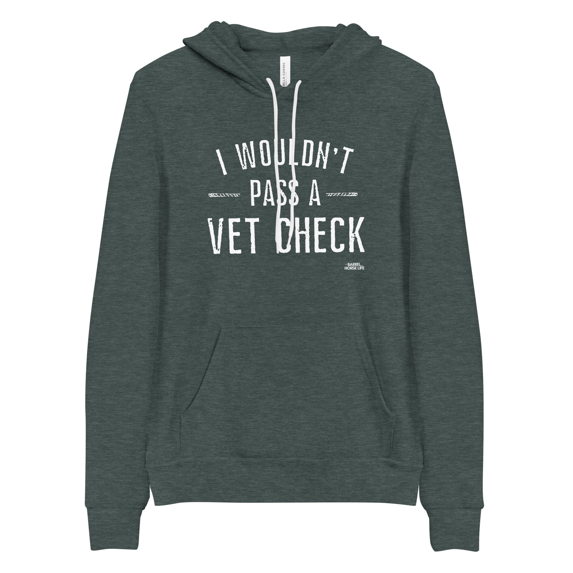 Vet Check (The MOST COMFORTABLE Hoodie)
