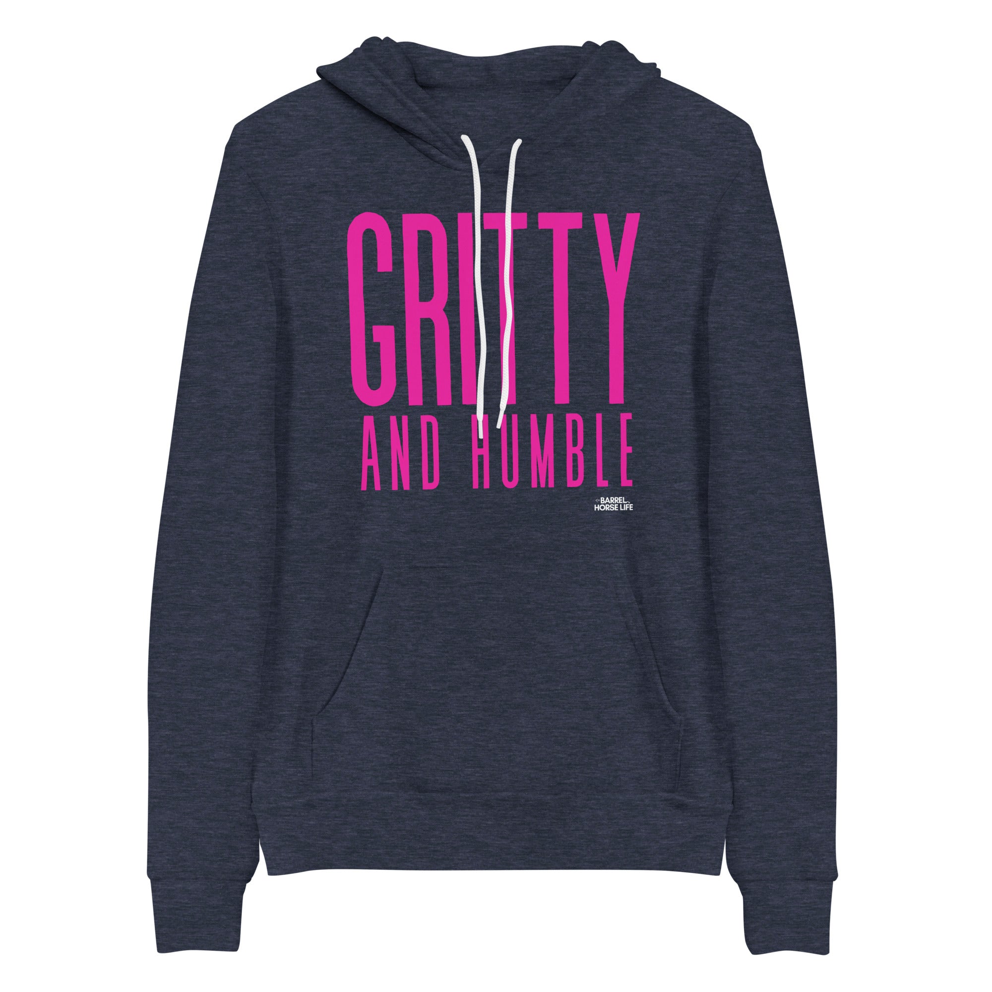 Gritty & Humble (The Most Comfortable Hoodie)