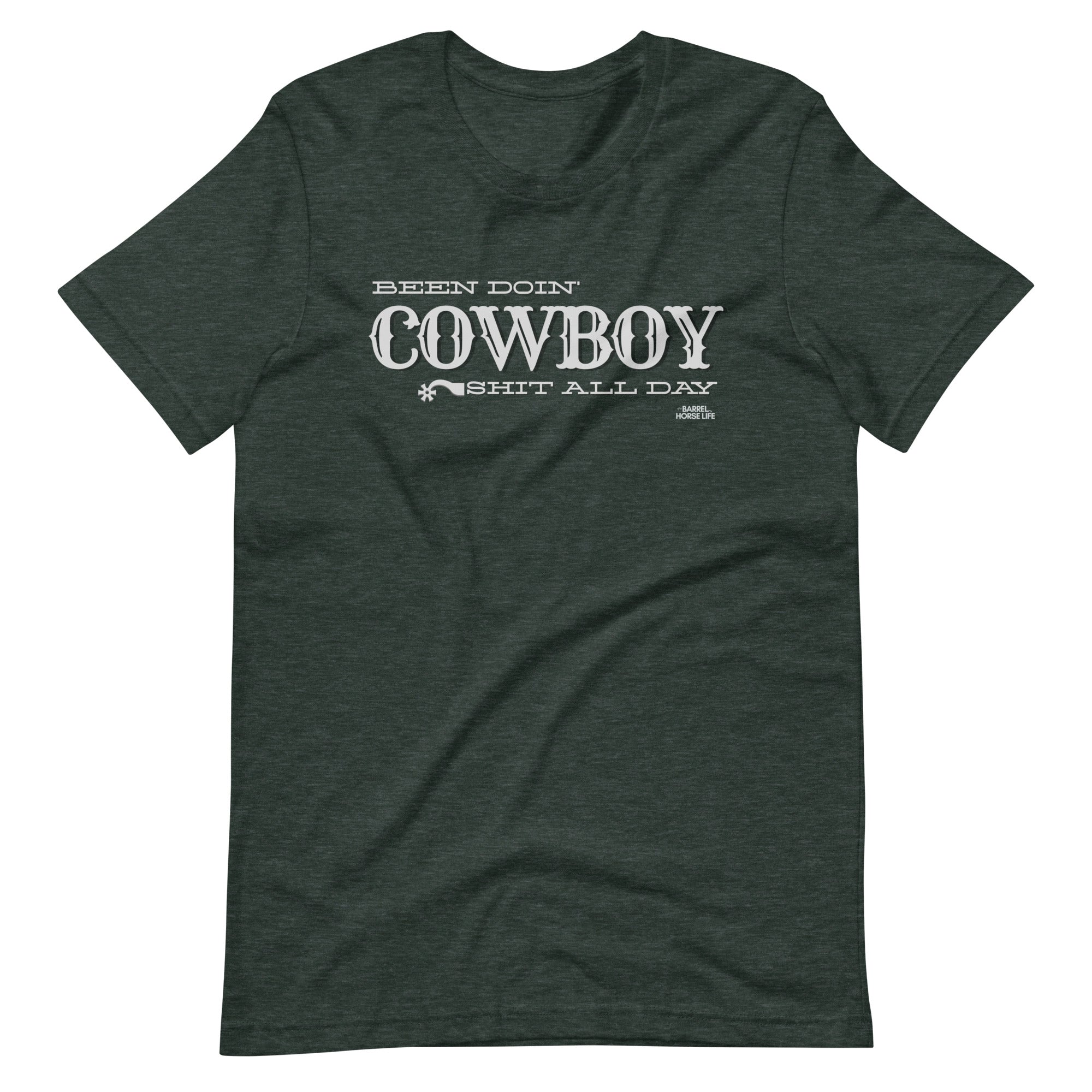 Been Doin' Cowboy Shit All Day