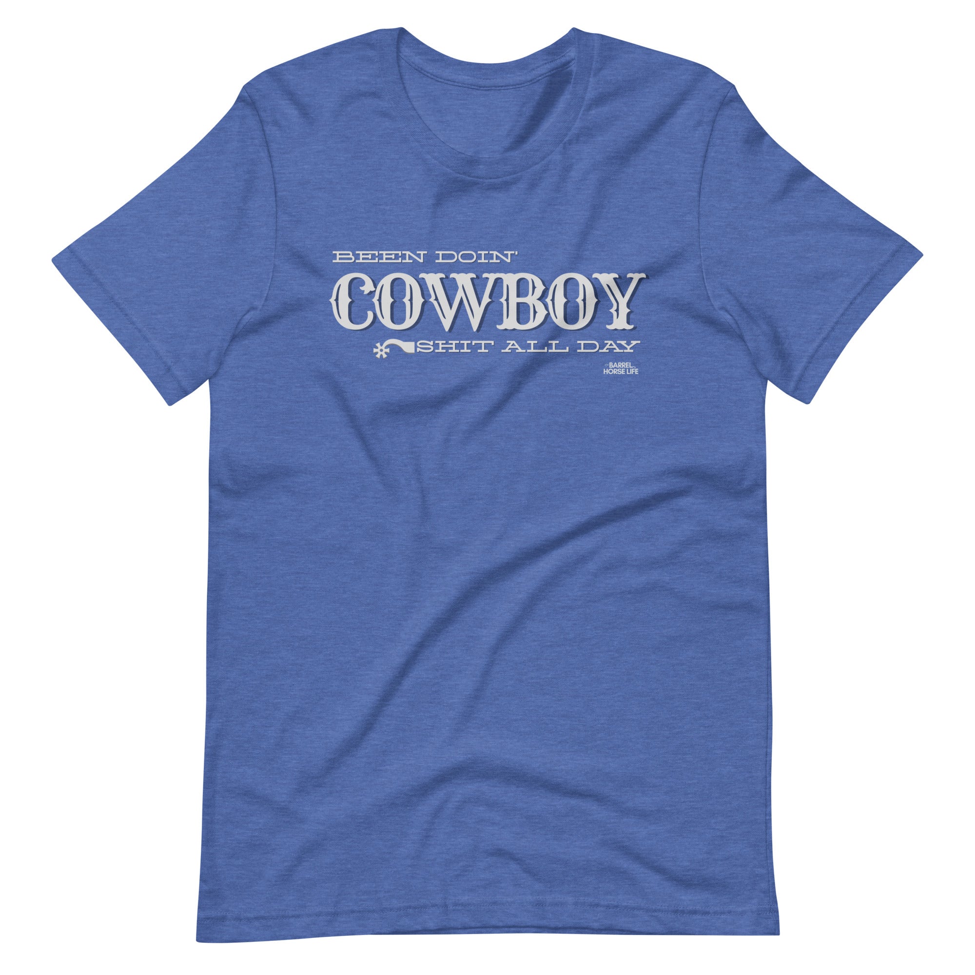 Been Doin' Cowboy Shit All Day