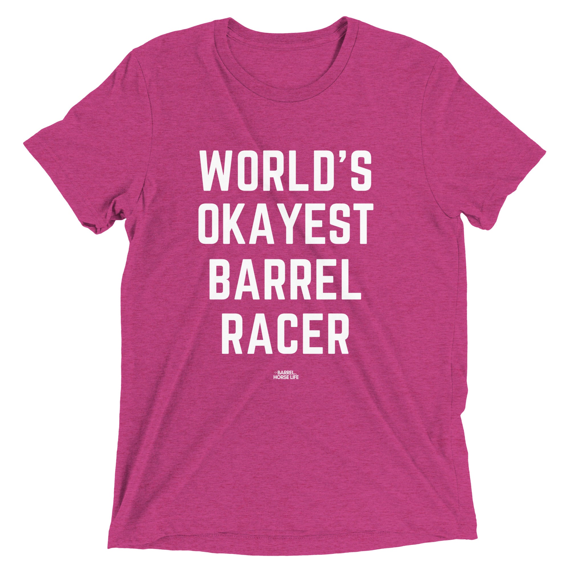 World's Okayest Barrel Racer