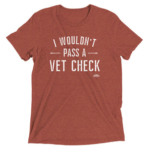 Vet Check, Tri-Blend Short sleeve t-shirt