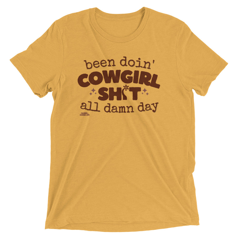 Been Doin' Cowgirl Shit All Damn Day