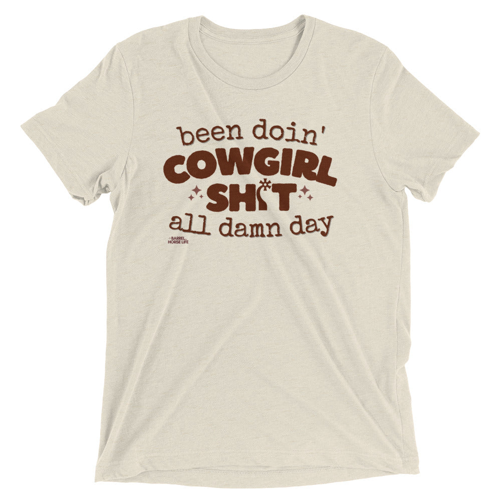 Been Doin' Cowgirl Shit All Damn Day
