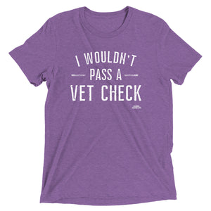 Vet Check, Tri-Blend Short sleeve t-shirt