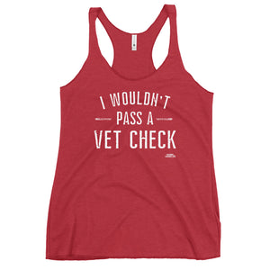 Vet Check, Women's Racerback Tank