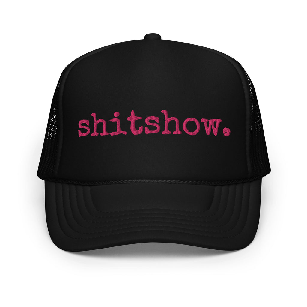 Shitshow, Foam trucker hat