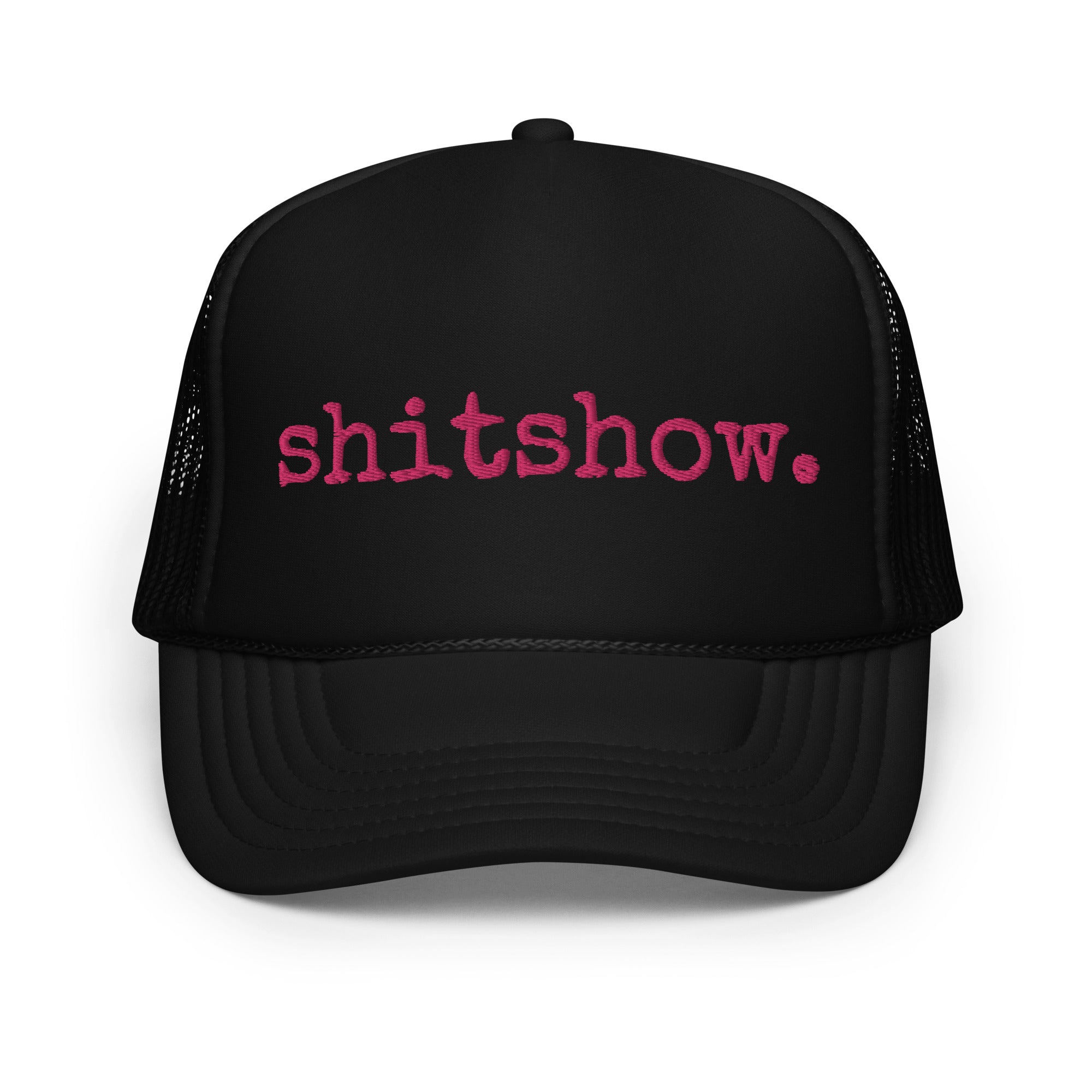 Shitshow, Foam trucker hat