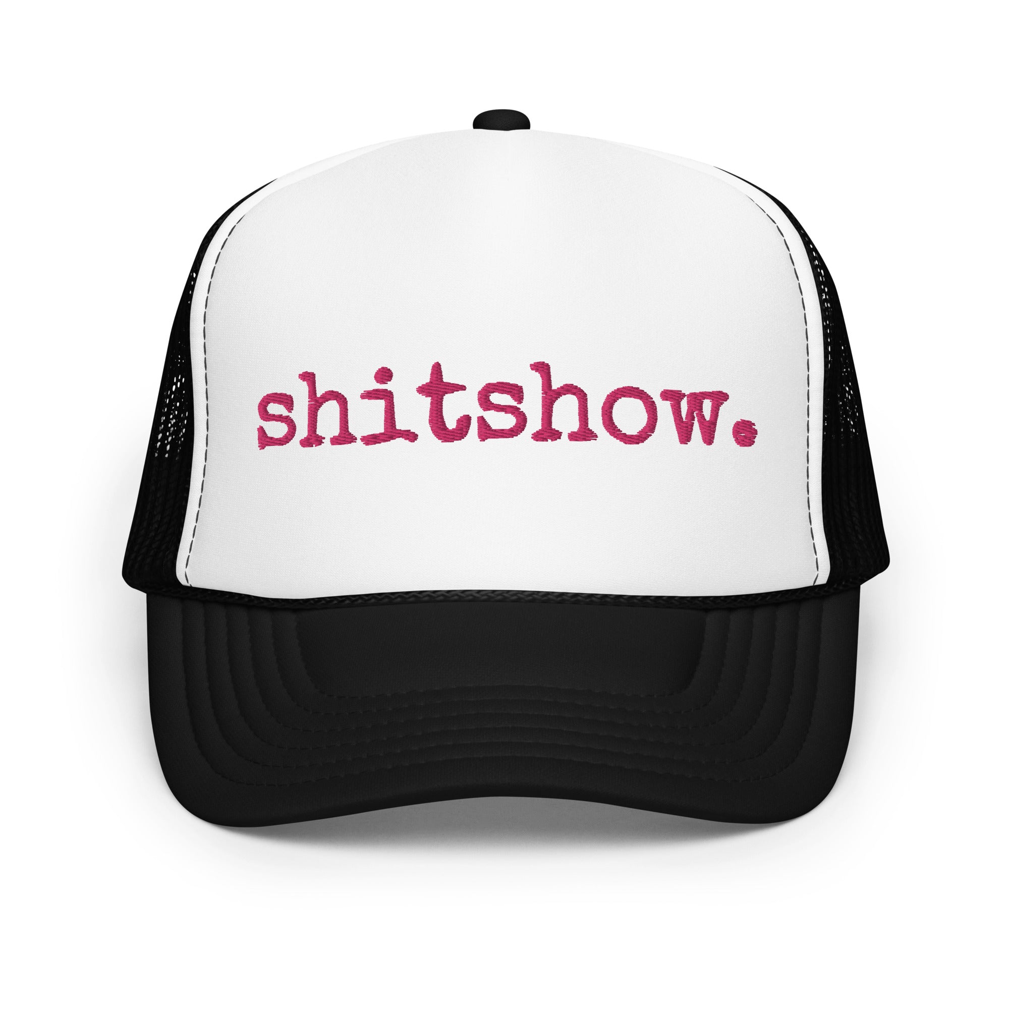 Shitshow, Foam trucker hat