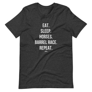 Eat, Sleep, Horses, Barrel Race, Repeat, T-Shirt